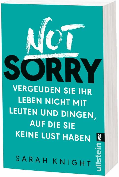Produktbild Not Sorry (Deutsch, Sarah Knight, 2017)