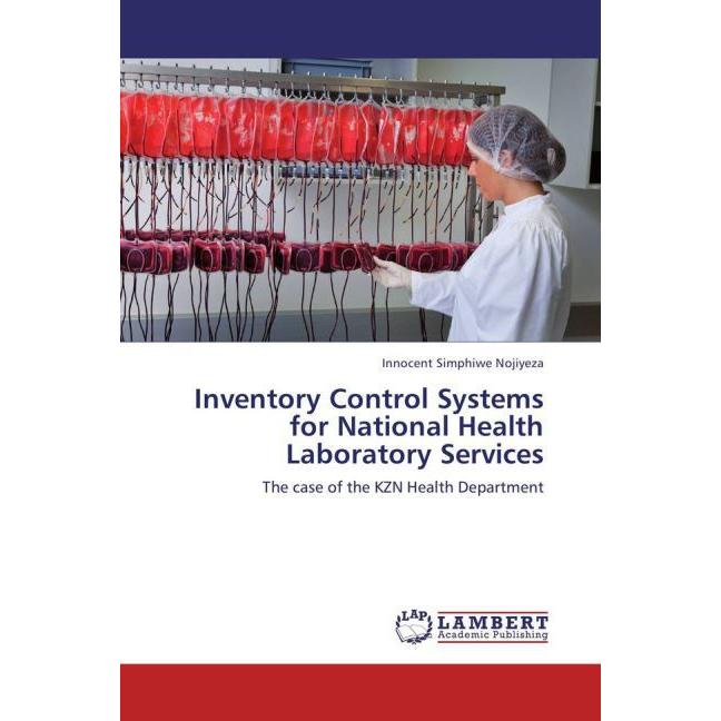 Inventory Control Systems for National Health Laboratory Services, Fachbücher