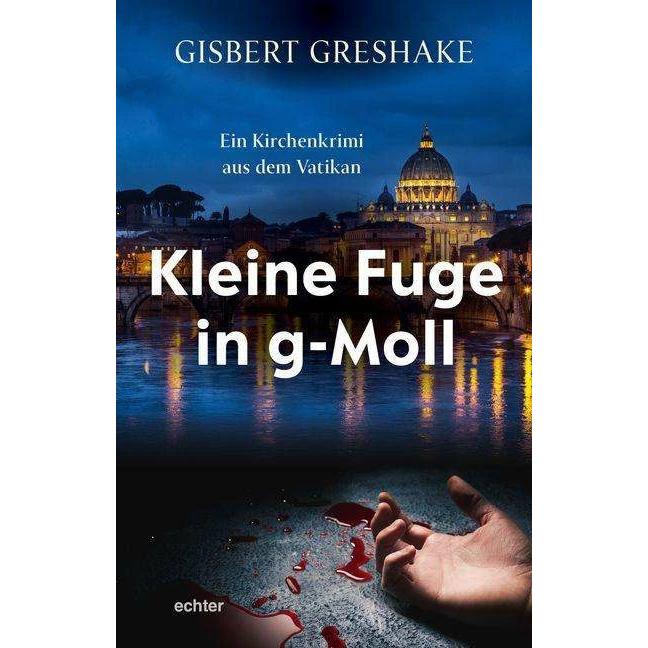 Kleine Fuge in g-Moll, Belletristik von Gisbert Greshake