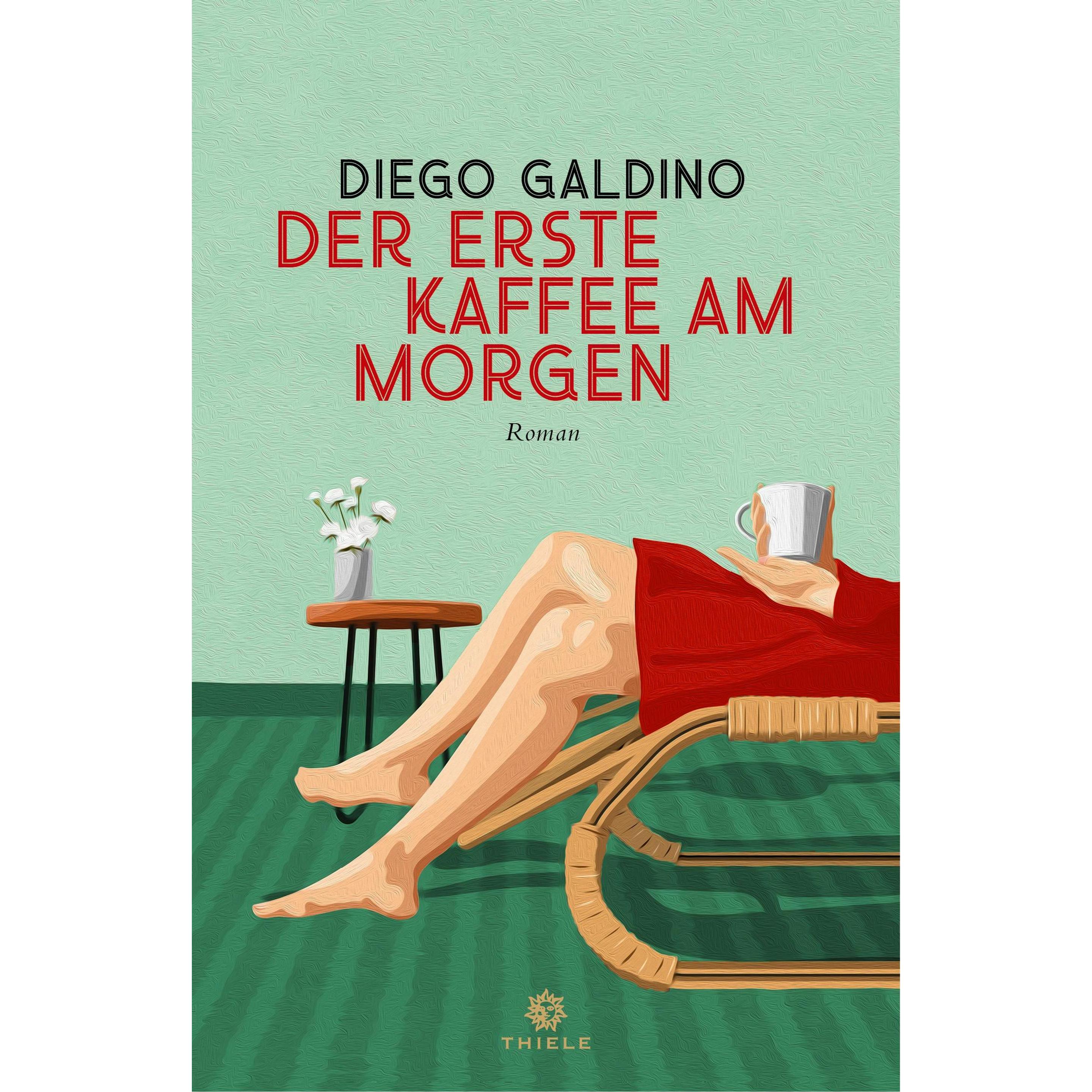 Der erste Kaffee am Morgen, Belletristik von Diego Galdino, Gabriela Schönberger