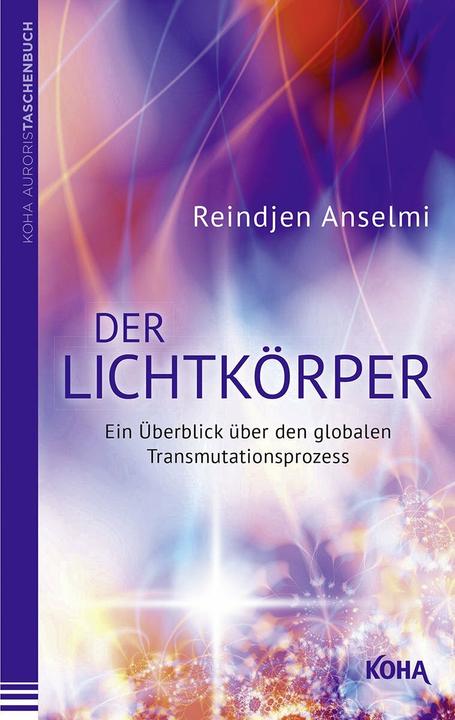 Immagine prodotto Der Lichtkörper (Tedesco, Reindjen Anselmi, 2013)
