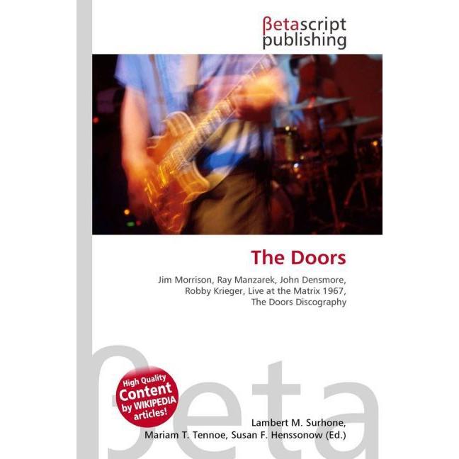 The Doors, Fachbücher von Lambert M. Surhone, Miriam T. Timpledon, Susan F. Marseken