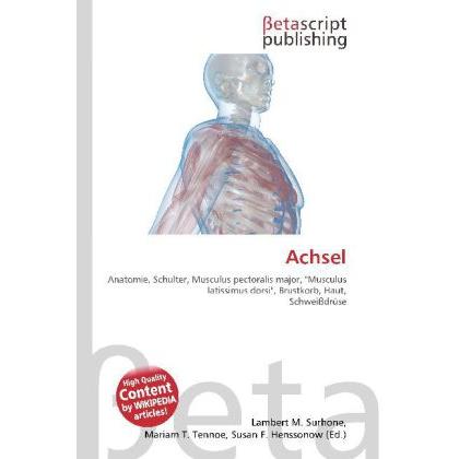 Achsel, Fachbücher von Lambert M. Surhone, Miriam T. Timpledon, Susan F. Marseken