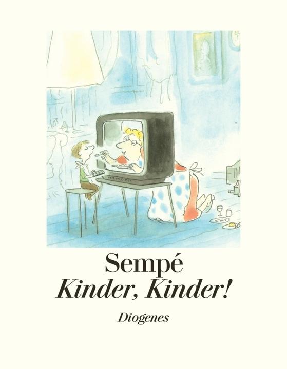 Produktbild Kinder, Kinder! (Deutsch, Jean-Jacques Sempé, 2008)