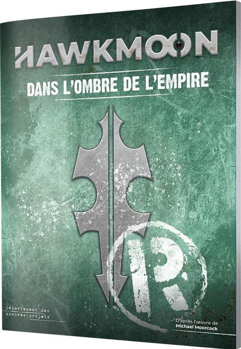 Image du produit Black Book Hawkmoon - Dans l'Ombre de l'Empire (Français)