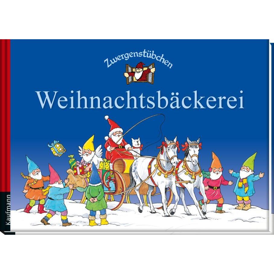 Zwergenstübchen Weihnachtsbäckerei, Ratgeber von Elke Schuster, Timo Schuster, Margret Hoss