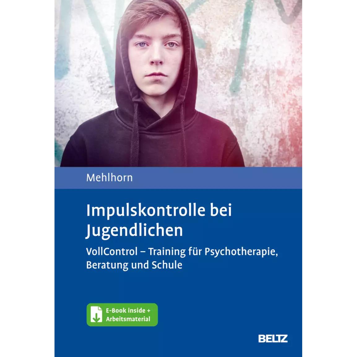 Impulskontrolle bei Jugendlichen, Fachbücher von Anna Katharina Mehlhorn