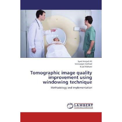 Tomographic image quality improvement using windowing technique, Fachbücher