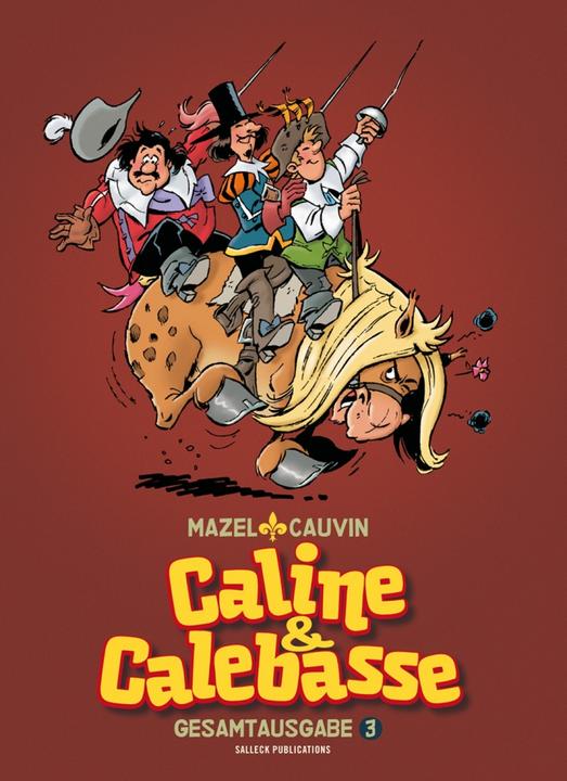 Produktbild Caline & Calebasse Band 03 (Deutsch, Eckart Schott, Luc Mazel, 2014)