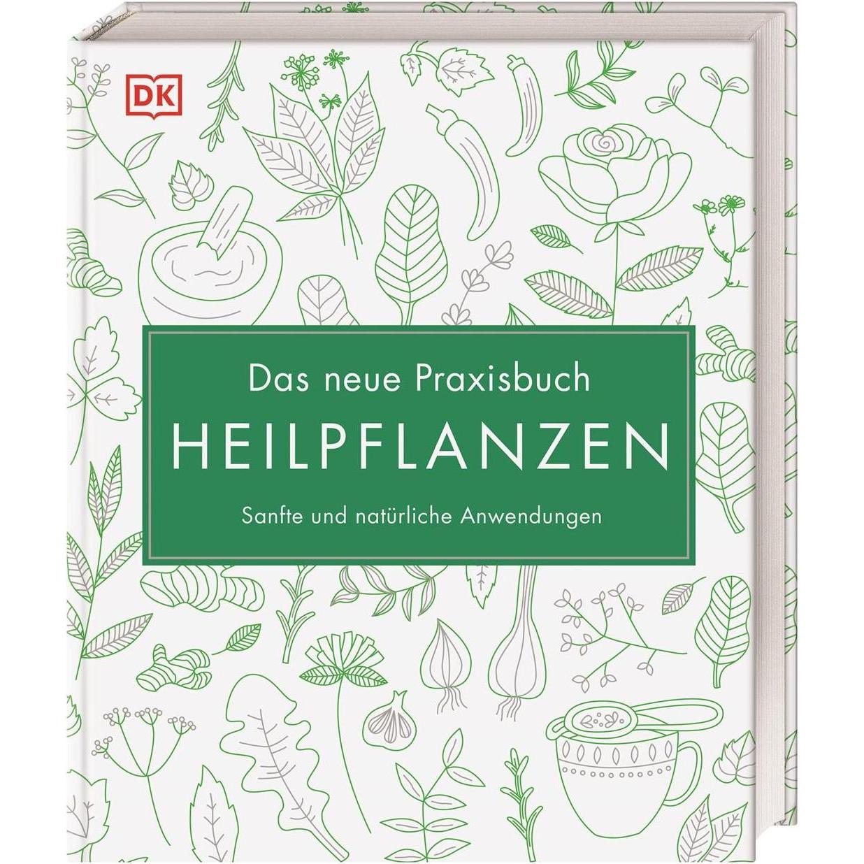 Das neue Praxisbuch Heilpflanzen, Ratgeber von Susan Curtis