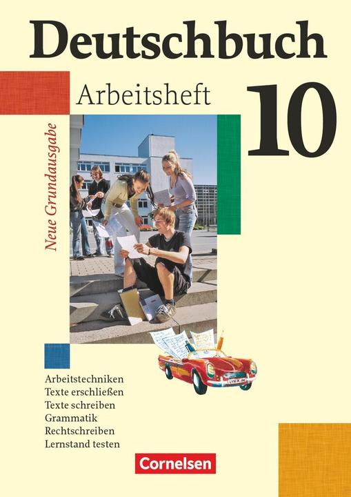 Produktbild Deutschbuch 10. Schuljahr. Neue Grundausgabe. Arbeisheft (Deutsch, Agnes Fulde, Friedrich Dick, Günther Biermann, Josi Ferrante-Heidl, Marlene Koppers, 2011)