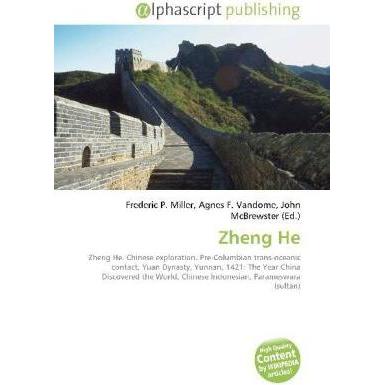 Zheng He, Fachbücher von Frederic P. Miller, Agnes F. Vandome, John McBrewster