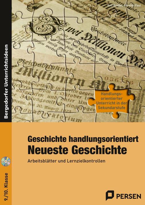Produktbild Geschichte handlungsorientiert: Neueste Geschichte (Deutsch, Karsten Paul, Rolf Breiter, 2022)