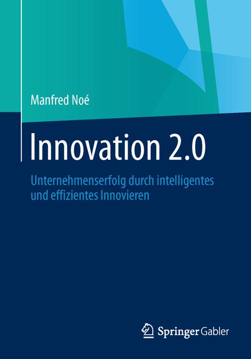 Produktbild Innovation 2.0 (Deutsch, Manfred Noé, 2013)