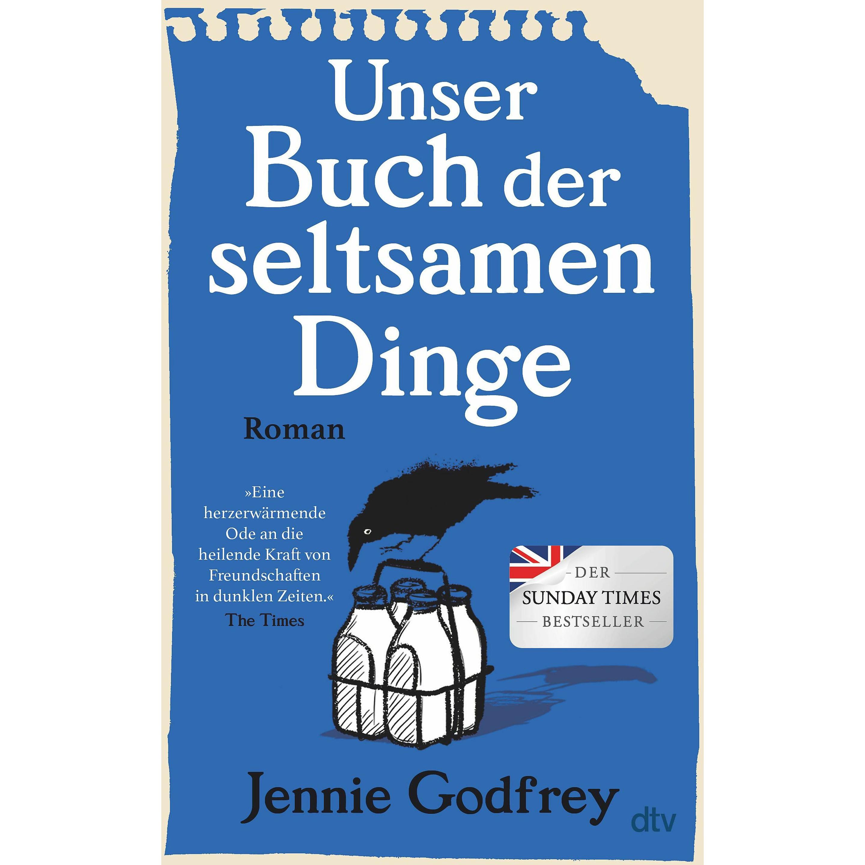 Unser Buch der seltsamen Dinge, Belletristik von Jennie Godfrey
