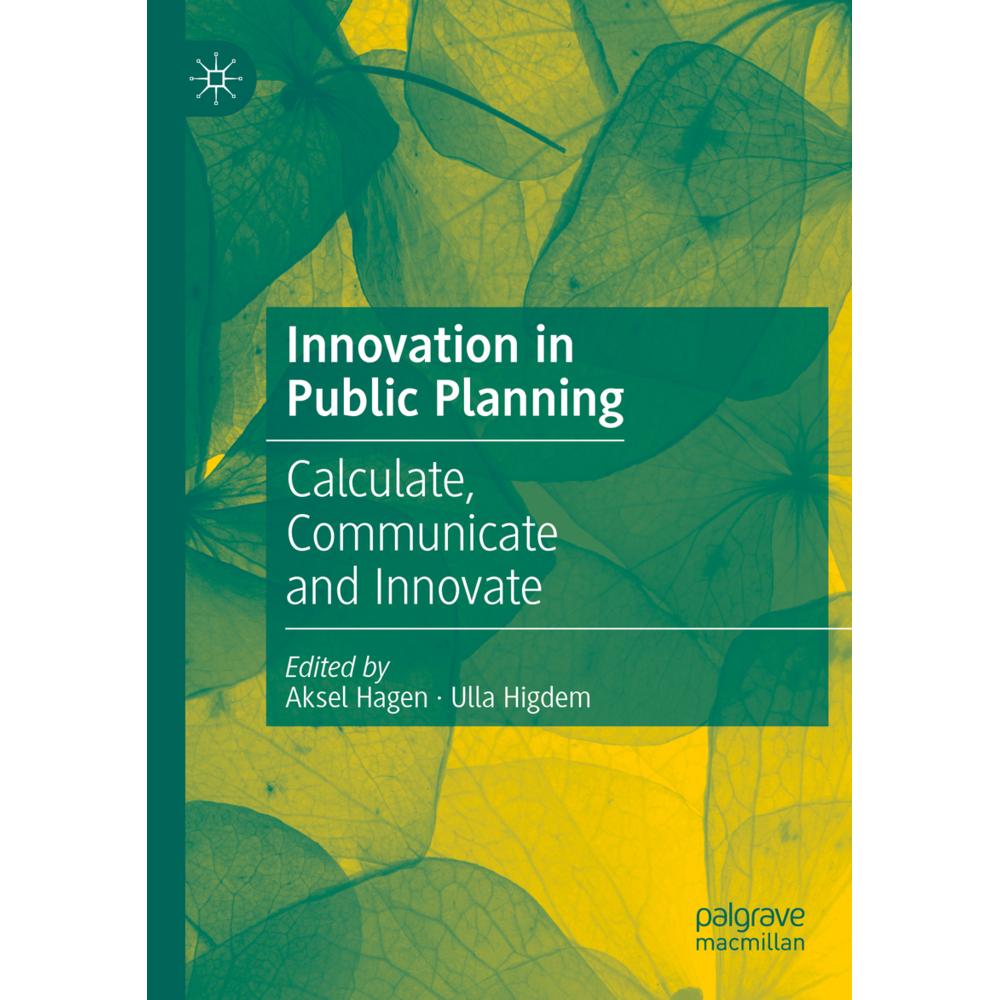 Innovation in Public Planning, Fachbücher von Aksel Hagen, Ulla Higdem