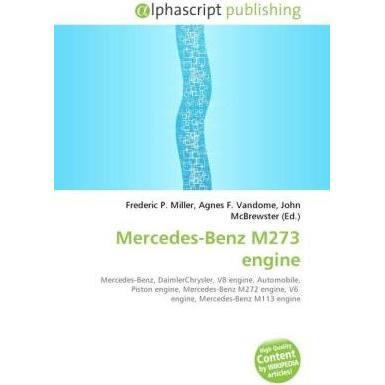 Thumbnail - Mercedes-Benz M273 engine, Ratgeber von Agnes F. Vandome, Frederic P. Miller, John McBrewster