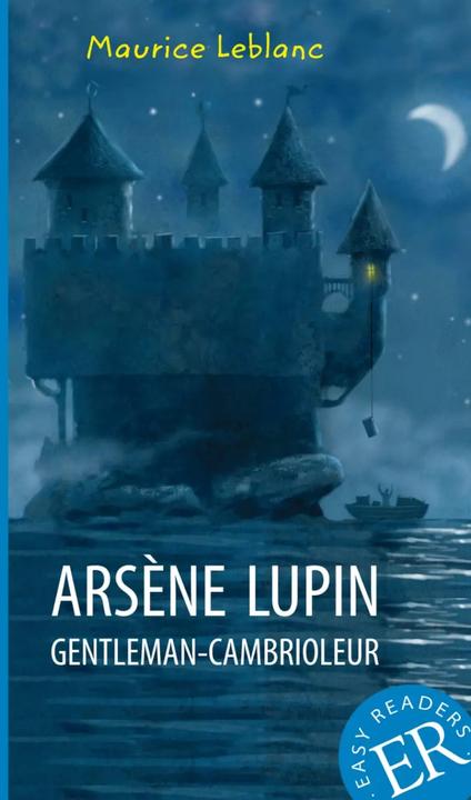 Produktbild Arsène Lupin gentleman-cambrioleur (Deutsch, Französisch, Maurice Leblanc, 2018)