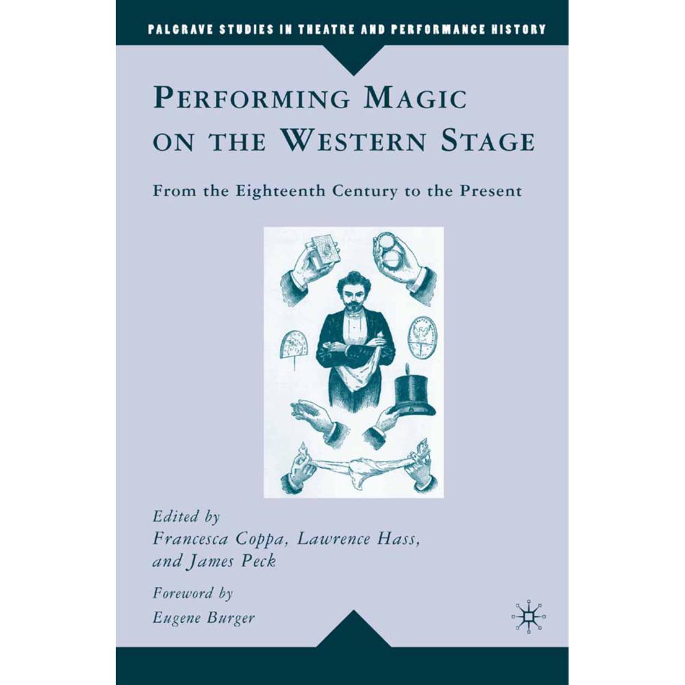 Performing Magic on the Western Stage, Fachbücher von L., Coppa Hass