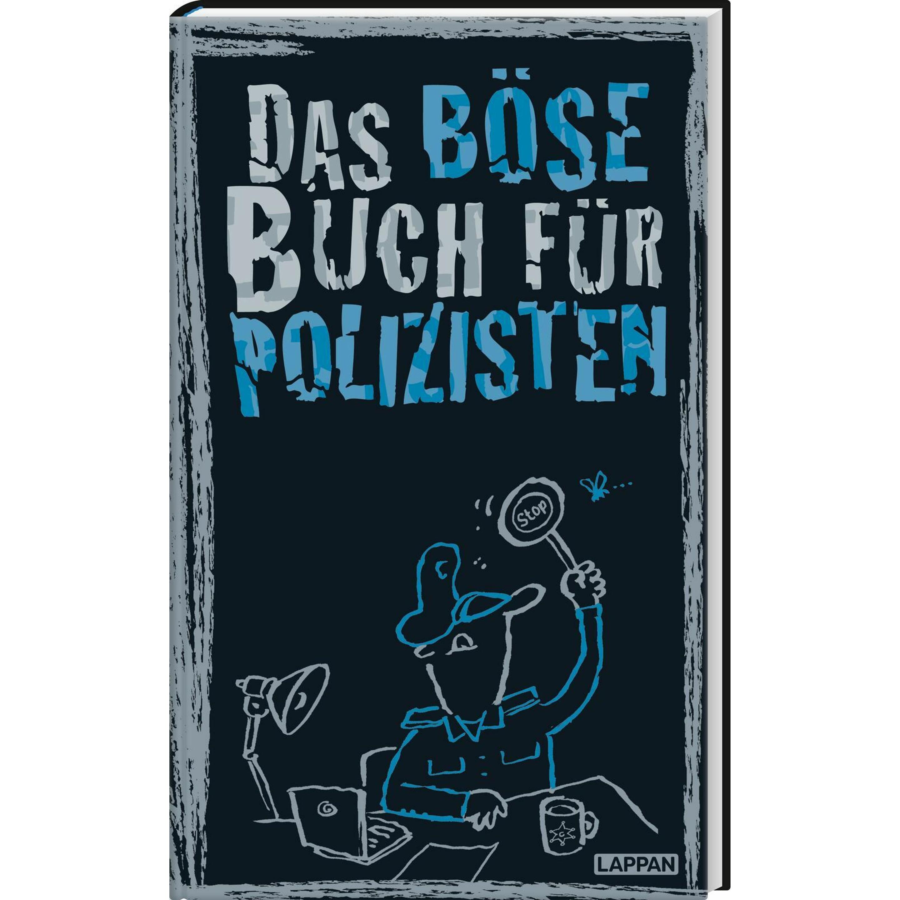 Das böse Buch für Polizisten, Belletristik von Gitzinger & Schmelzer Höke, Ari Plikat
