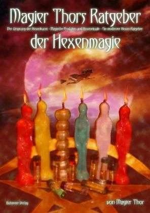 Actual product image Magier Thors Ratgeber der Hexenmagie (German, Thor, Magician Thor, 2005)