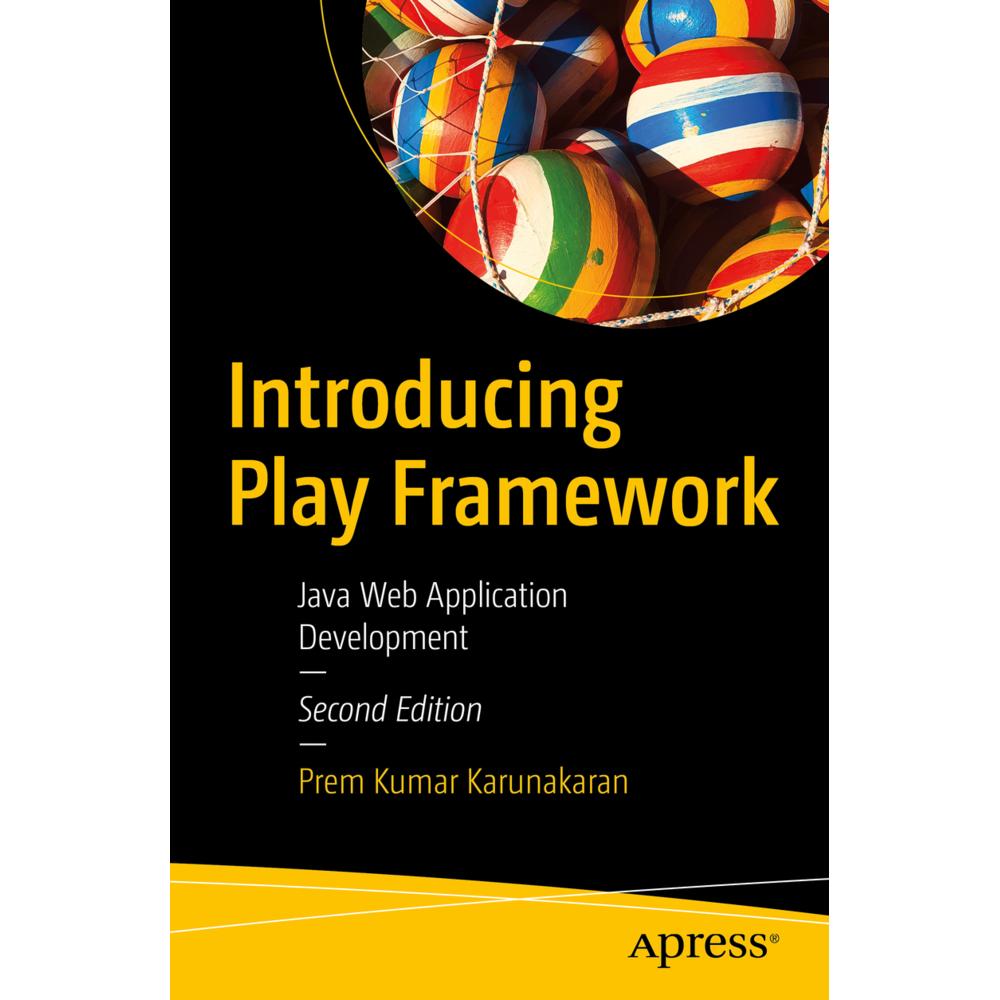 Introducing Play Framework, Fachbücher von Prem Kumar Karunakaran