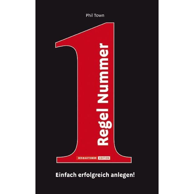 Regel Nummer 1, Sachbücher von Phil Town