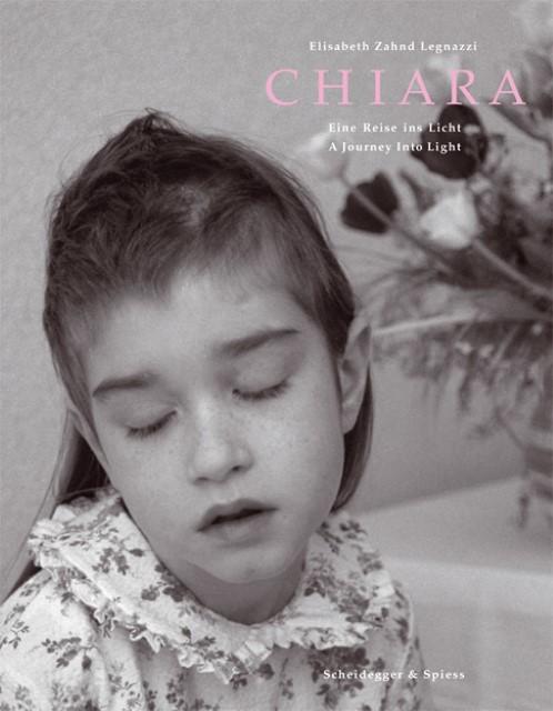 Produktbild Chiara (Deutsch, Elisabeth/Olonetzky, Elisabeth/Zahnd Legnazzi, Nadine/Mach, Zahnd Legnazzi, 2009)