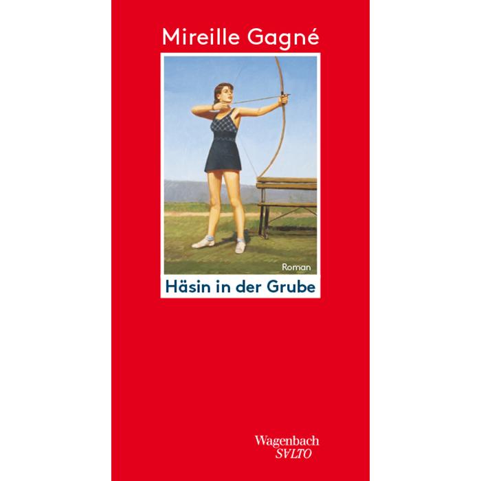 Thumbnail - Häsin in der Grube, Belletristik von Mireille Gagné