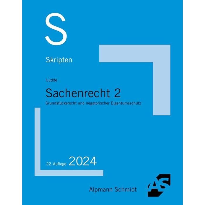Skript Sachenrecht 2, Fachbücher von Jan S. Lüdde