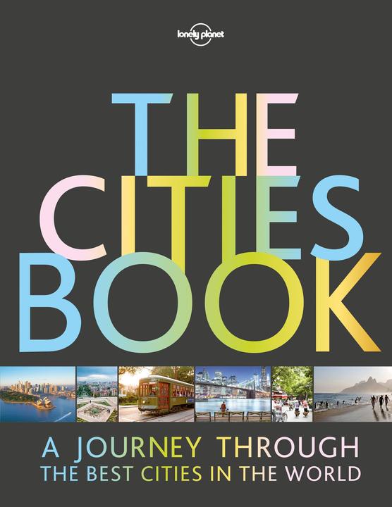 Produktbild The Cities Book (Englisch, Lonely Planet, 2017)
