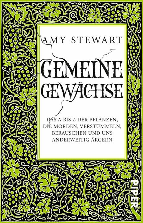 Nährwerte und Zutaten Gemeine Gewächse (Deutsch, Amy Stewart, 2017)