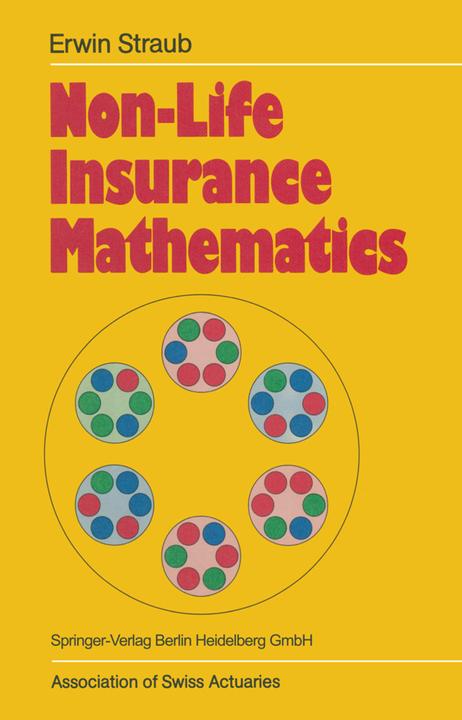 Produktbild Non-Life Insurance Mathematics (Englisch, Erwin Straub, 2010)