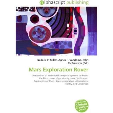 Mars Exploration Rover, Fachbücher von Agnes F. Vandome, Frederic P. Miller, John McBrewster