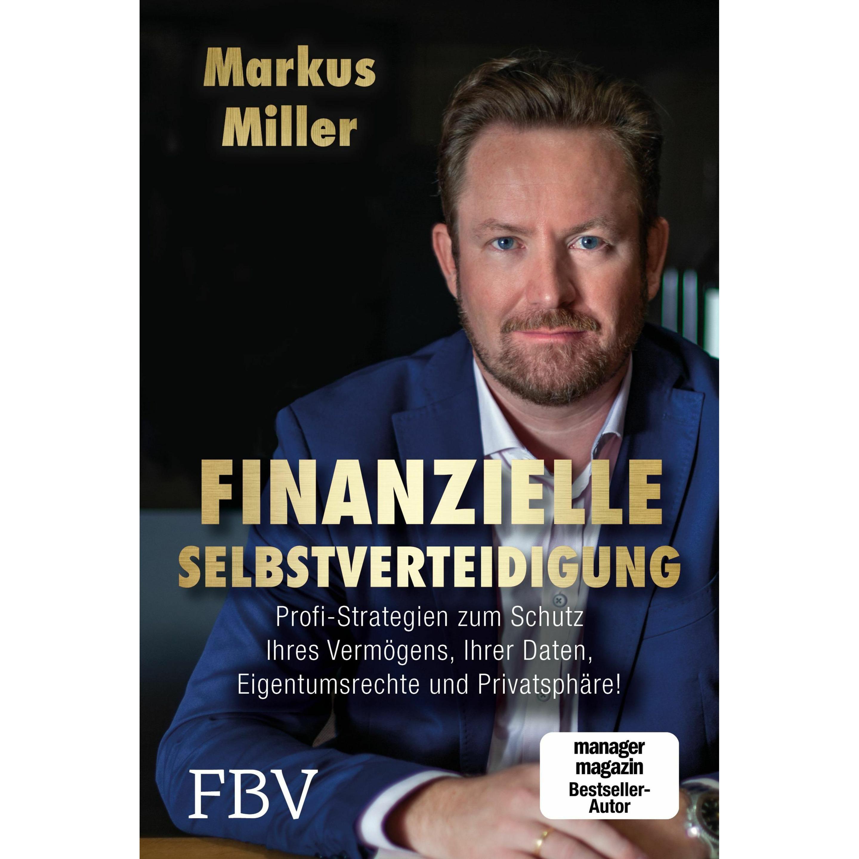 Finanzielle Selbstverteidigung, Sachbücher von Markus Miller