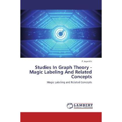 Studies In Graph Theory - Magic Labeling And Related Concepts, Fachbücher