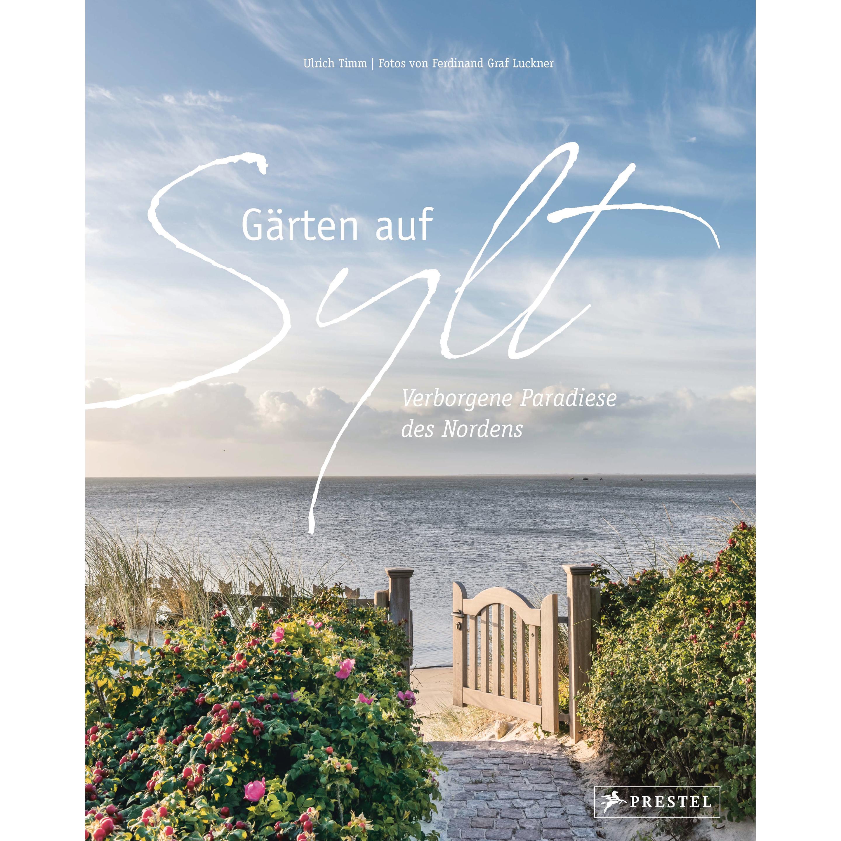Gärten auf Sylt, Ratgeber von Ulrich Timm
