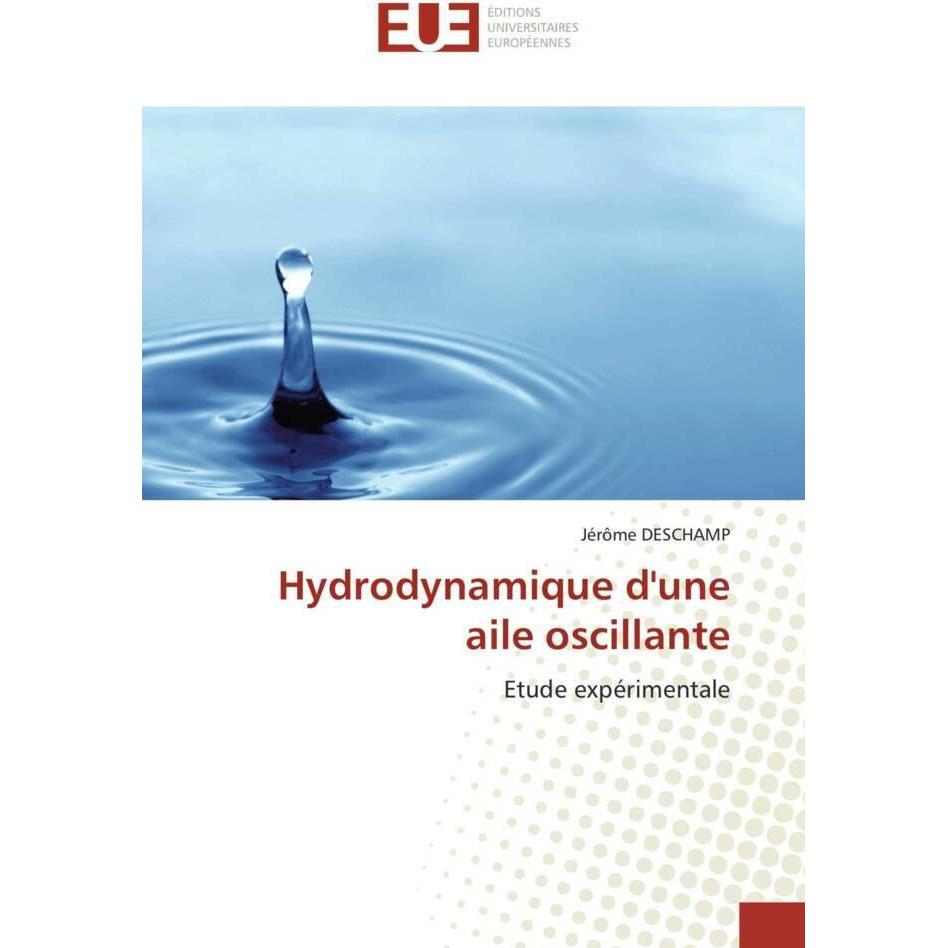 Hydrodynamique d'une aile oscillante, Fachbücher
