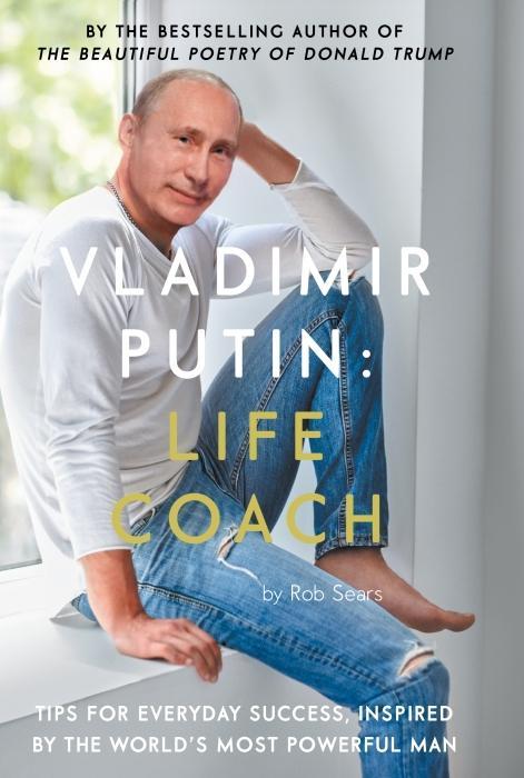 Produktbild Vladimir Putin: Life Coach (Englisch, Rob Sears, 2018)