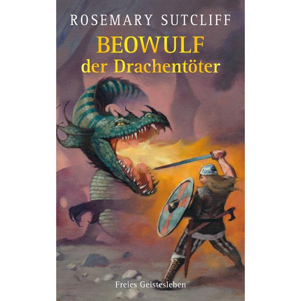 Beowulf der Drachentöter, Kinderbücher von Rosemary Sutcliff