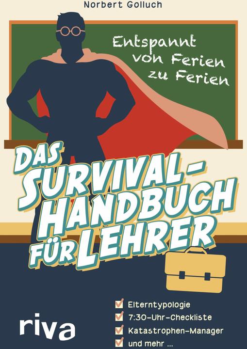 Produktbild Das Survival-Handbuch für Lehrer (Deutsch, Norbert Golluch, 2017)