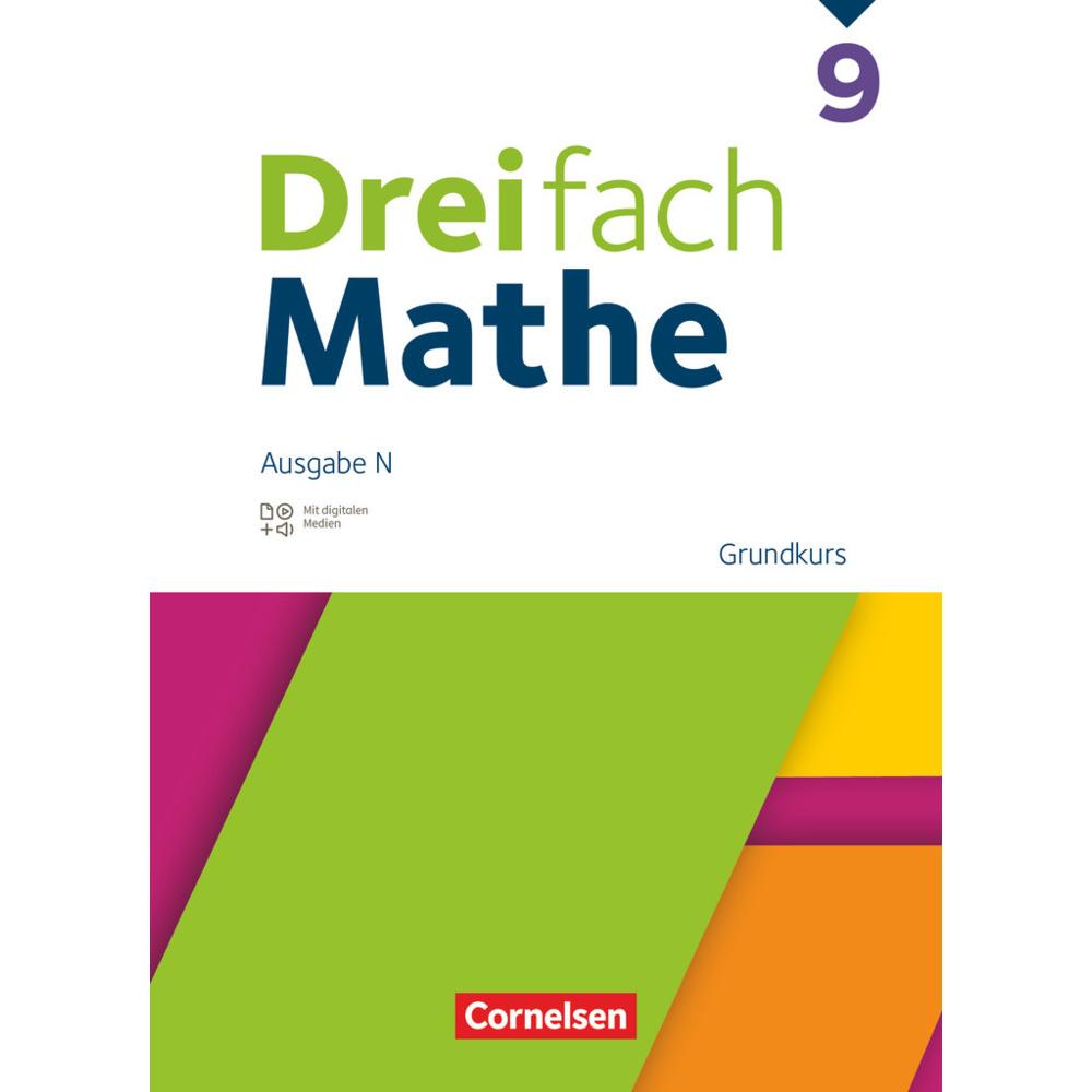 Dreifach Mathe, Ausgabe N, 9. Schuljahr, Grundkurs, Schulbuch, Mit digitalen Hilfen, Erklärfilmen, Schulbücher