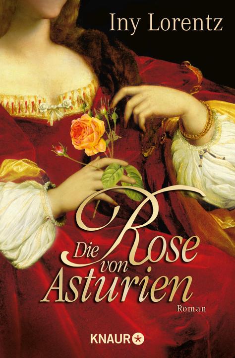 Image du produit Die Rose von Asturien (Allemand, Iny Lorentz, 2011)