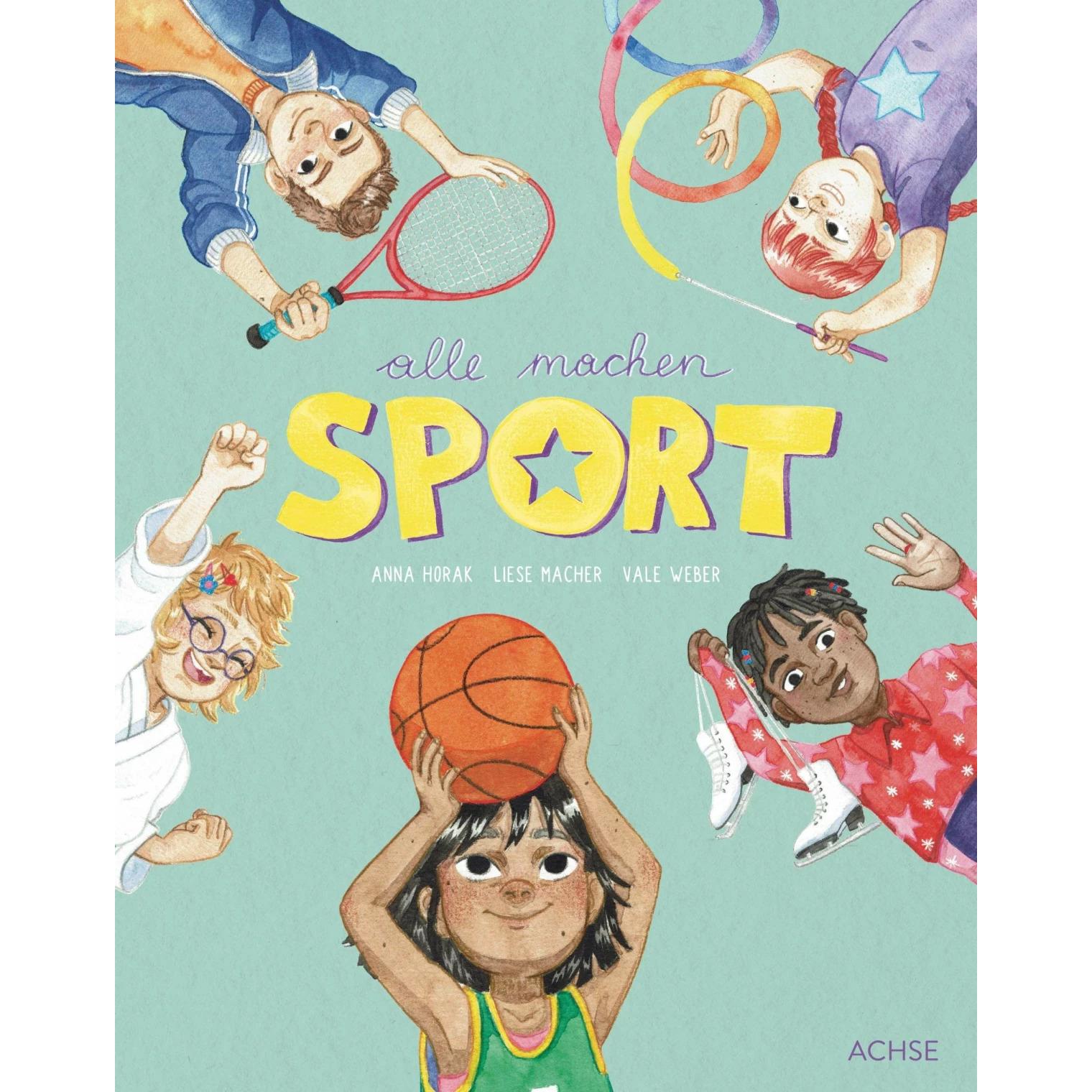 Thumbnail - Alle machen Sport, Kinderbücher von Anna Horak, Liese Macher, Vale Weber