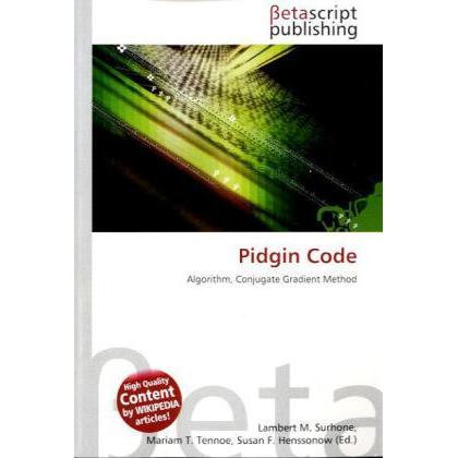 Pidgin Code, Fachbücher von Lambert M. Surhone, Miriam T. Timpledon, Susan F. Marseken