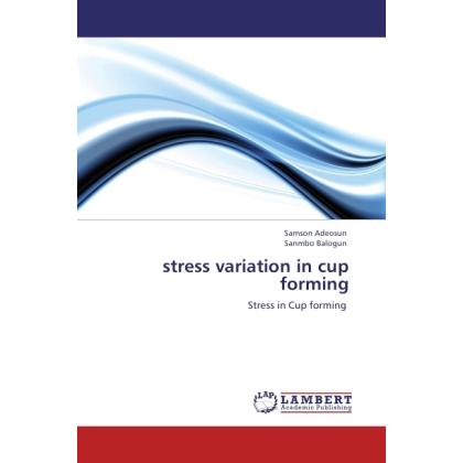 stress variation in cup forming, Fachbücher