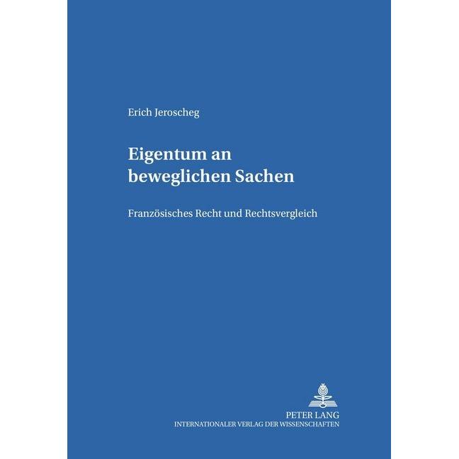 Eigentum an beweglichen Sachen, Fachbücher von Erich Jeroscheg