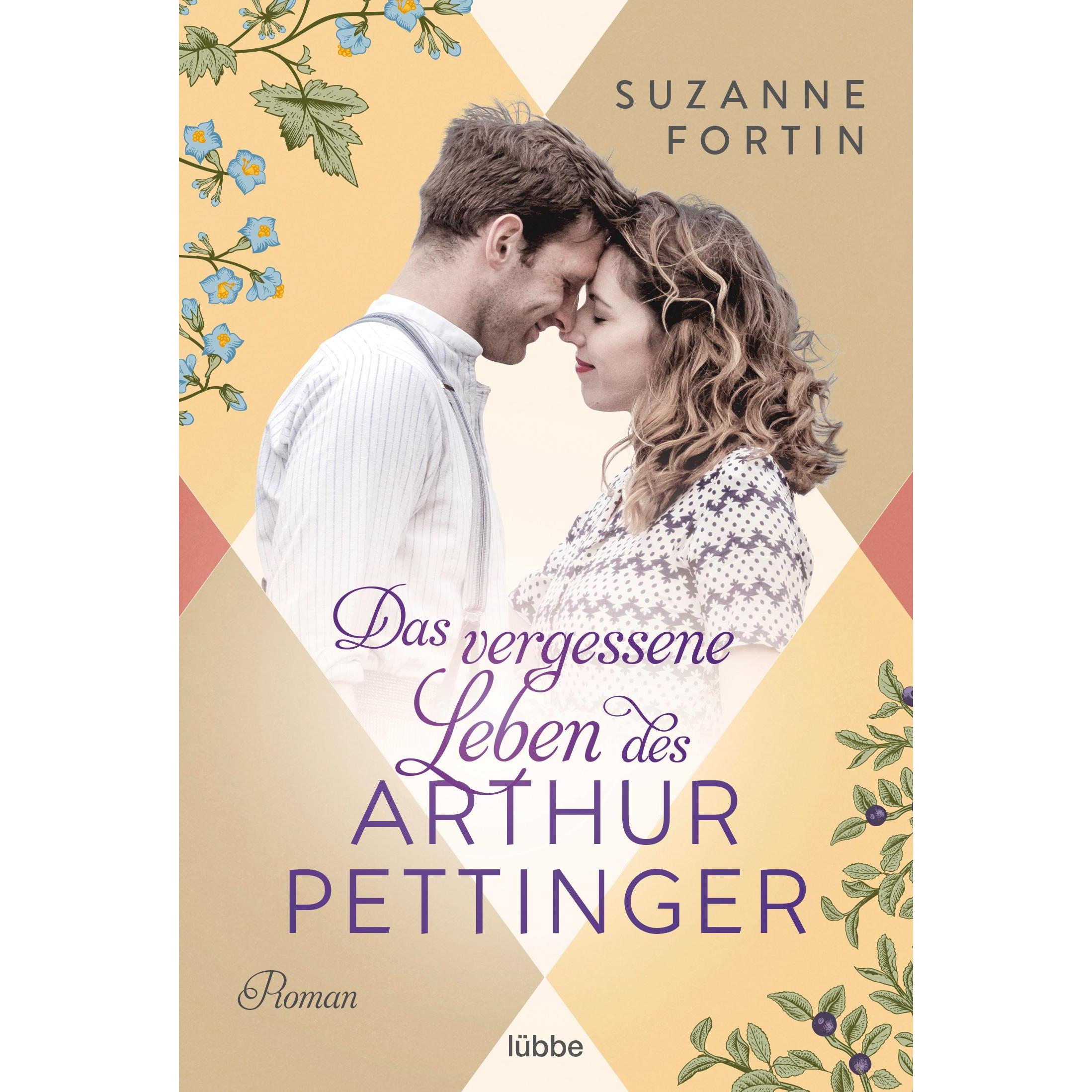 Das vergessene Leben des Arthur Pettinger, Belletristik von Barbara Röhl, Suzanne Fortin