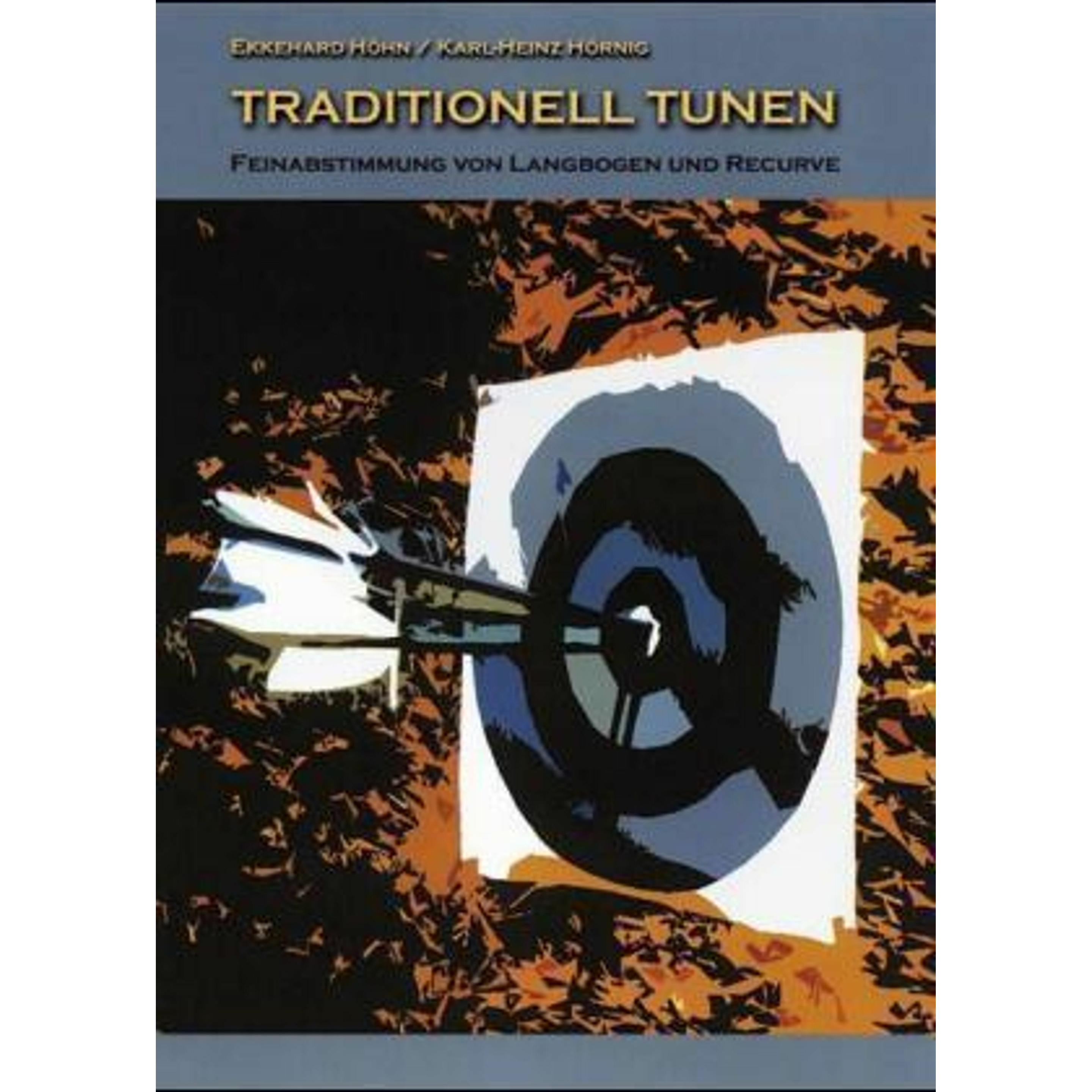 Traditionell Tunen, Fachbücher von Ekkehard Höhn, Karl-Heinz Hörnig