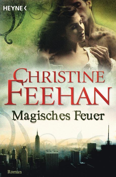 Produktbild Magisches Feuer (Deutsch, Christine Feehan, 2010)